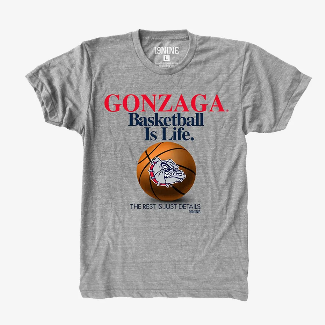 Basketball Is Life™ Tee - Gonzaga