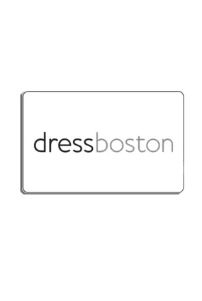   Dress Boston Dress Boston Gift Card