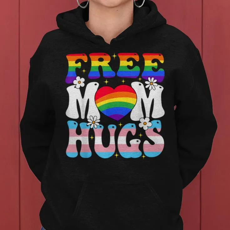 Free Mom Hug Transgender Lesbian Gay Lgbt Pride Rainbow Flag Women Hoodie