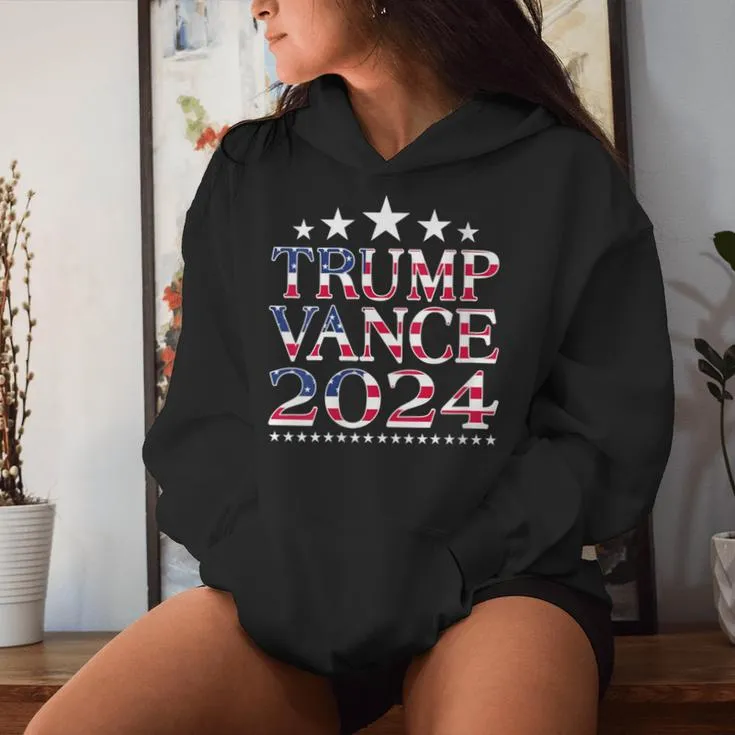 Trump Vance 2024 Usa Flag Trump 2024 Women Hoodie