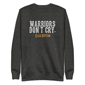 Yellowstone 1883 Warriors Don't Cry Unisex Fleece Pullover